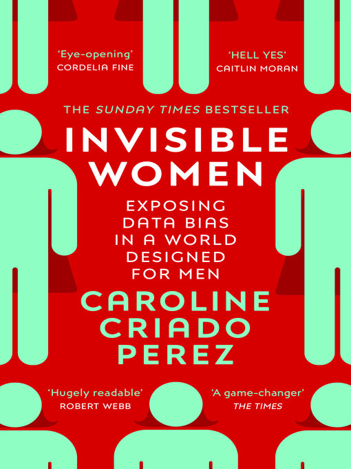 Nimiön Invisible Women lisätiedot, tekijä Caroline Criado Perez - Odotuslista
